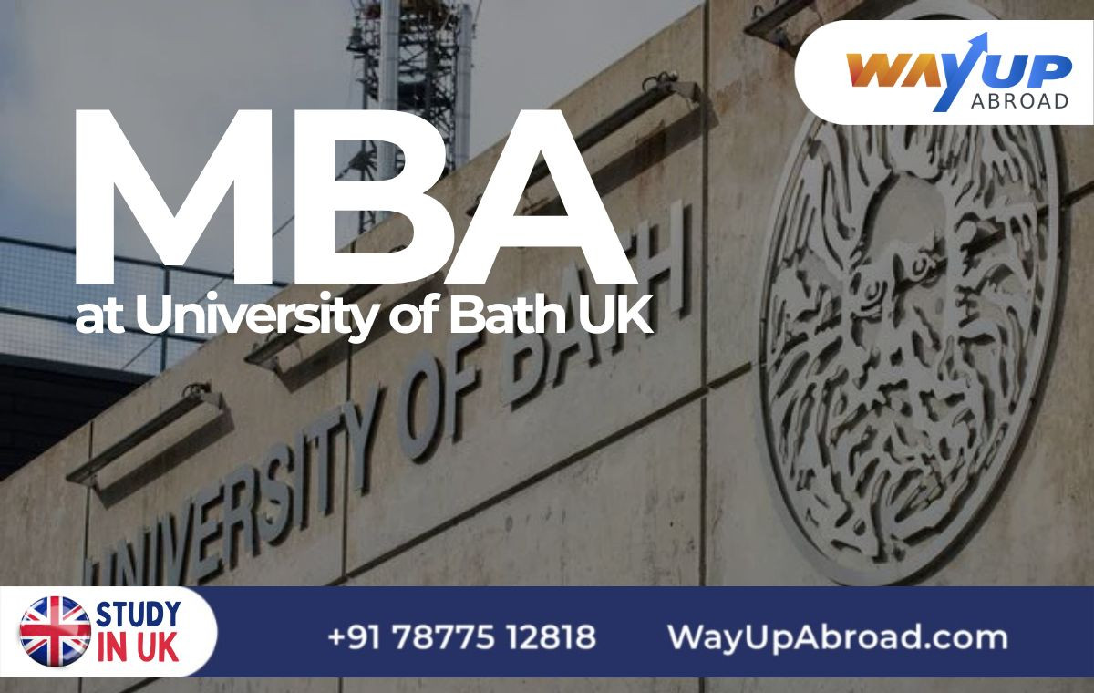 MBA at University of Bath UK, Courses, Main Intakes, and Eligibility Criteria